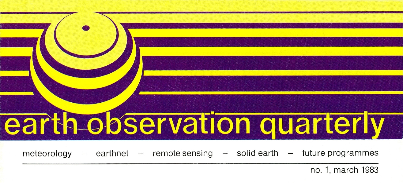 Earth Observation Quarterly number 1 © ESA
